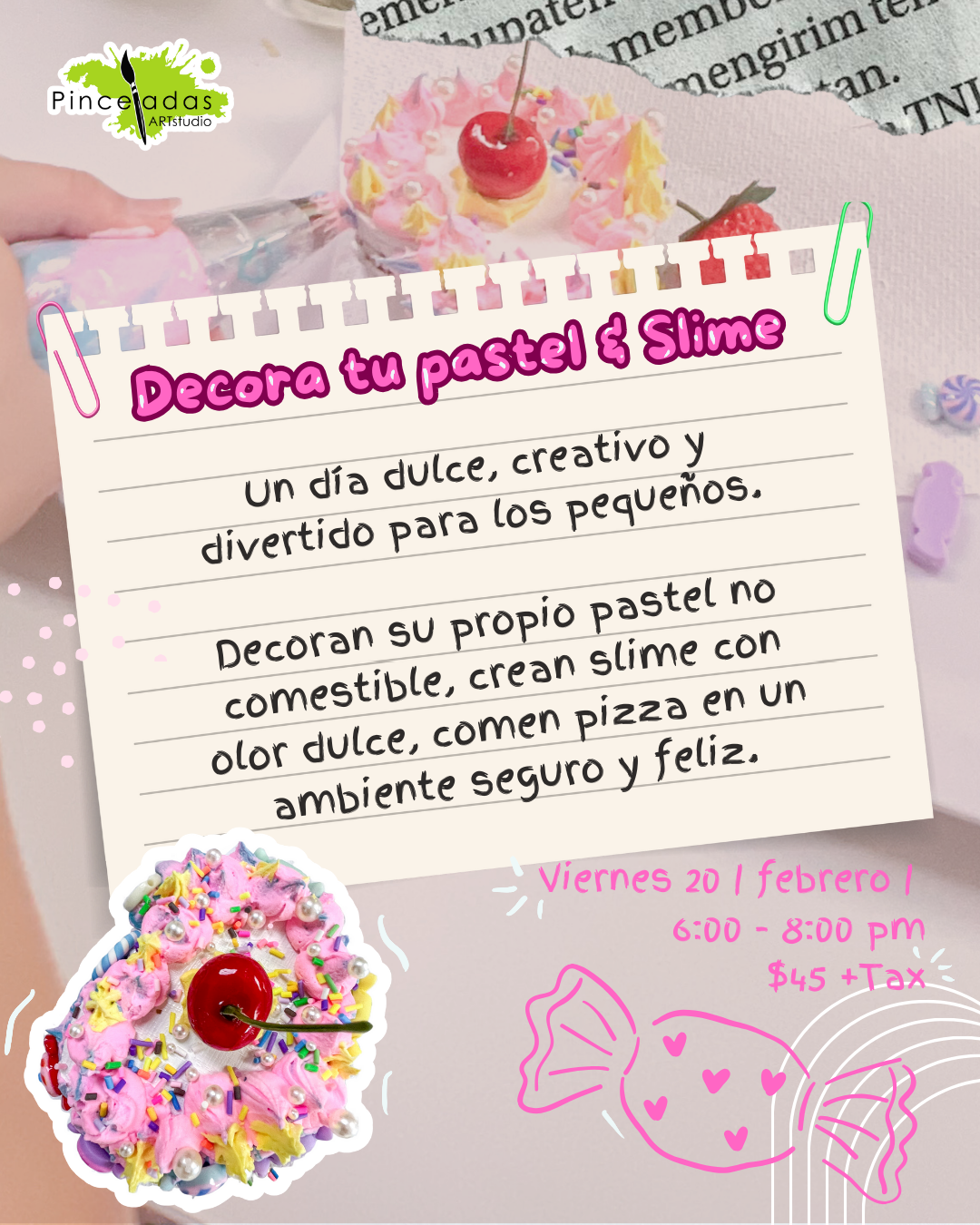 Decora tu Pastel y Slime | viernes 20 de febrero, 6:00pm - 8:00pm