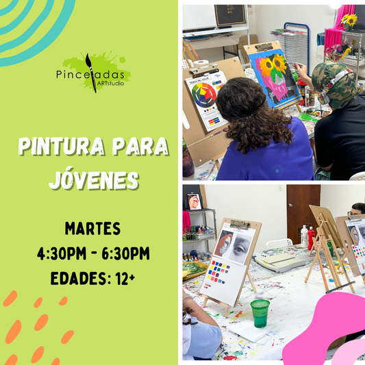 Pintura para jóvenes 12+ | martes | Febrero a Mayo 2025