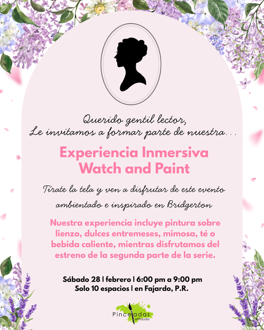 Pinceladas para Florecer | Experiencia Inmersiva inspirada en Bridgerton | sábado, 28 de febrero