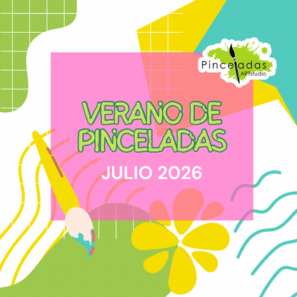 Julio 2026 Verano de Pinceladas | Matrícula