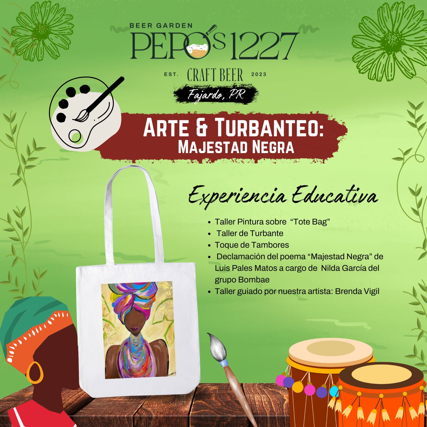 Arte & Turbanteo: Majestad Negra | Experiencia Exclusiva | Pepo’s 1227 Beer Garden