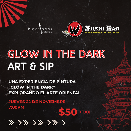 Art & Sip Glow in the Dark | Arte oriental | W Sushi Bar